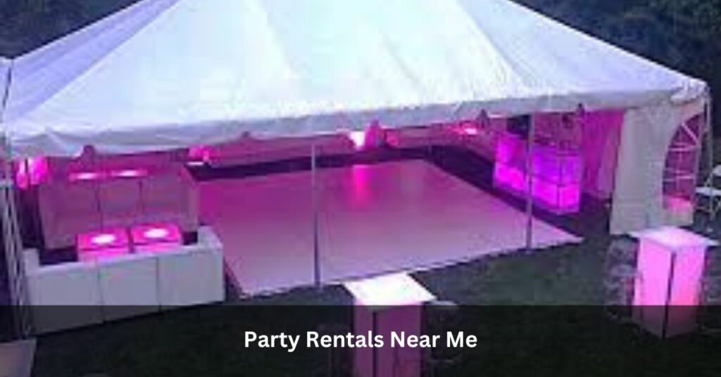 Party Rentals Near Me