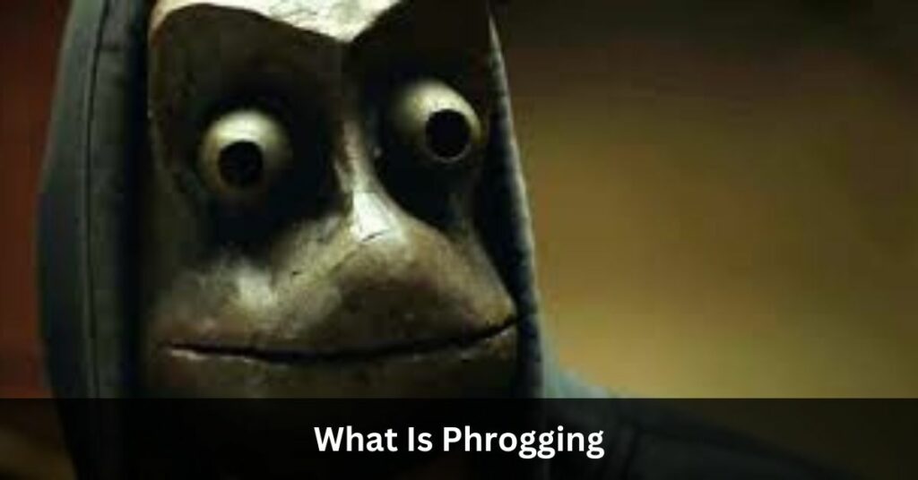 What Is Phrogging