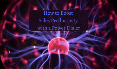 How can a Power Dialer Help Your Sales Team?